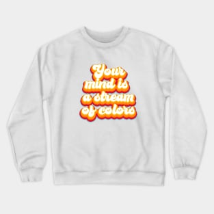 Light my love Crewneck Sweatshirt